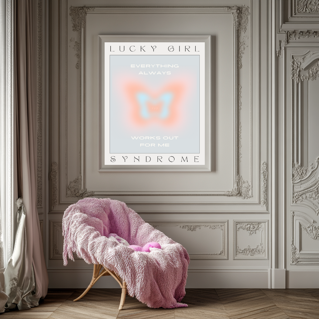 Lucky Girl Syndrome – Butterfly Manifestation Print