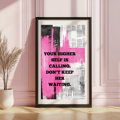 Higher Self Calling – Intuitive Feminine Quote Poster