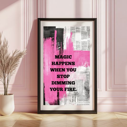 Ignite Your Fire – Bold Feminine Quote Wall Art Poster